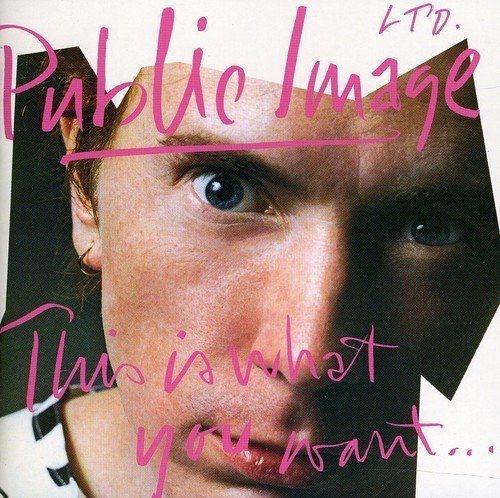 Public Image Ltd./This Is What You Want This Is.@Import-Eu