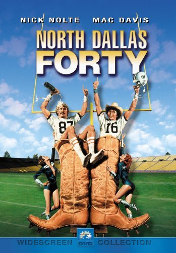 North Dallas Forty/Nolte/Davis/Durning@Ws@R