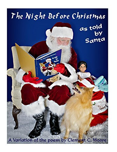 Larry Shaw/The Night Before Christmas@ The Night Before Christmas... as Told by Santa
