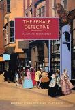 Andrew Forrester The Female Detective 