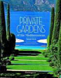 Jean Mus Private Gardens Of The Mediterranean 