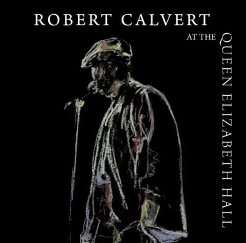 Robert Calvert/At The Queen Elizabeth Hall 19