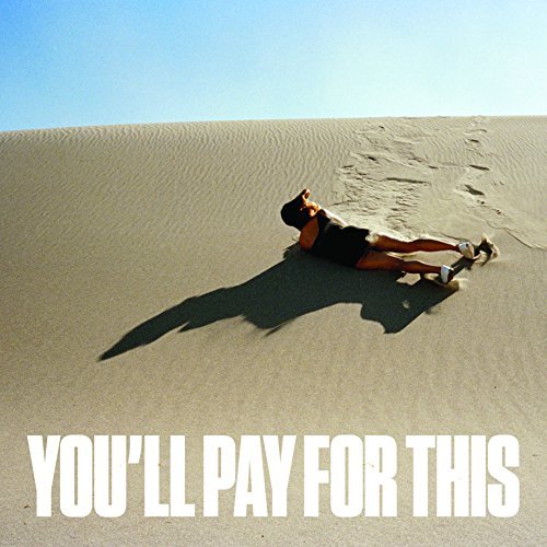 Bear Hands/You'Ll Pay For This