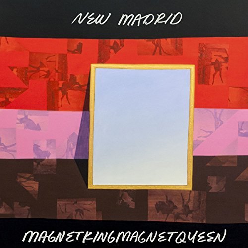 New Madrid/Magnetkingmagnetqueen@2lp