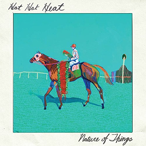 Hot Hot Heat/Nature Of Things