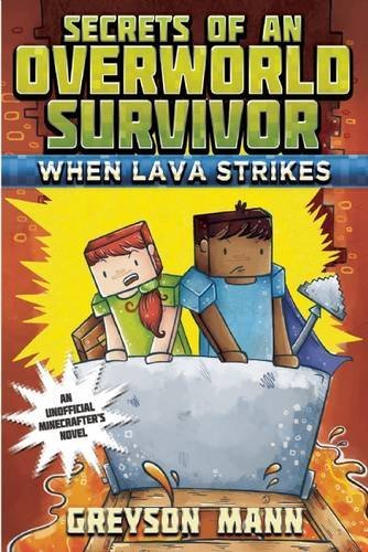 Mann,Greyson/ Sandford,Grace (ILT)/When Lava Strikes