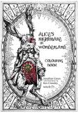 Jonathan Green Alice's Nightmare In Wonderland Colouring Book 