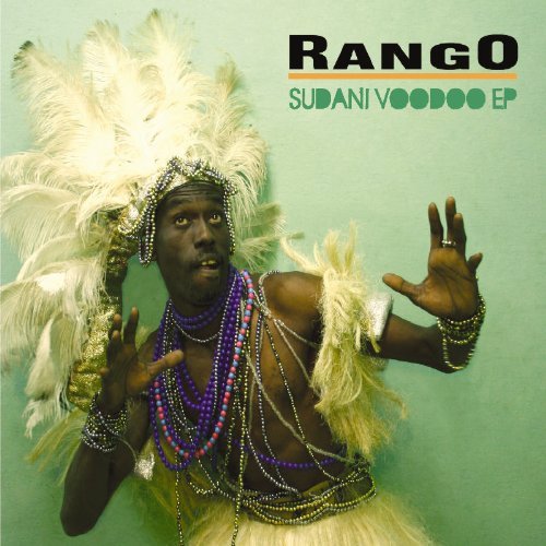 Rango/Sudani Voodoo Ep