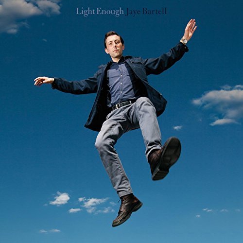 Jaye Bartell/Light Enough