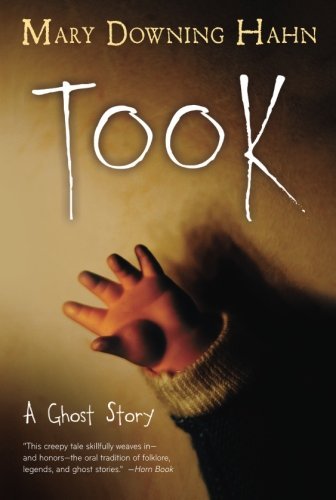 Mary Downing Hahn/Took@ A Ghost Story