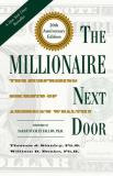 Thomas J. Stanley The Millionaire Next Door The Surprising Secrets Of America's Wealthy 0020 Edition;anniversary 