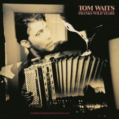 Tom Waits/Frank's Wild Years@180 Gram