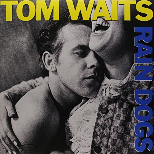 Tom Waits/Rain Dogs@180 Gram
