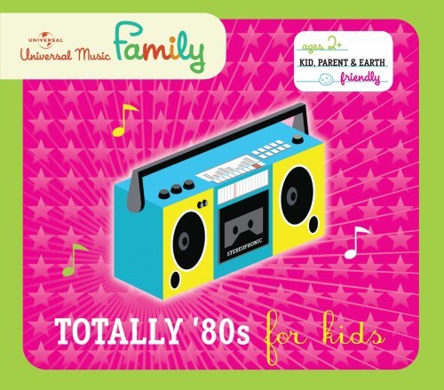 Totally '80s For Kids Totally '80s For Kids 