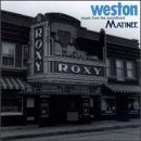Weston/Matinee