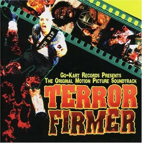 Terror Firmer/Soundtrack@Gwar/Vandals/Lunachicks@Less Than Jake