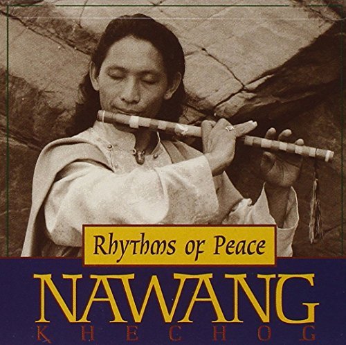 Nawang Khechog/Rhythms Of Peace