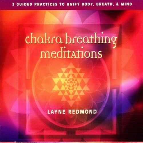 Layne Redmond/Chakra Breathing Meditations