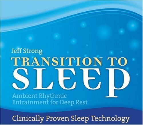 Jeff Strong/Transition To Sleep: Ambient R
