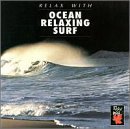 Relax With/Ocean Relaxing Surf@Relax With