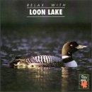 Relax With Loon Lake Relax With 