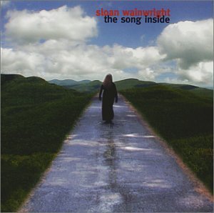 Sloan Wainwright/Song Inside