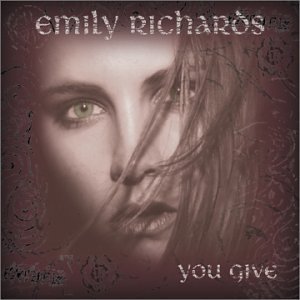 Emily Richards/You Give