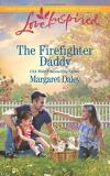 Margaret Daley The Firefighter Daddy 