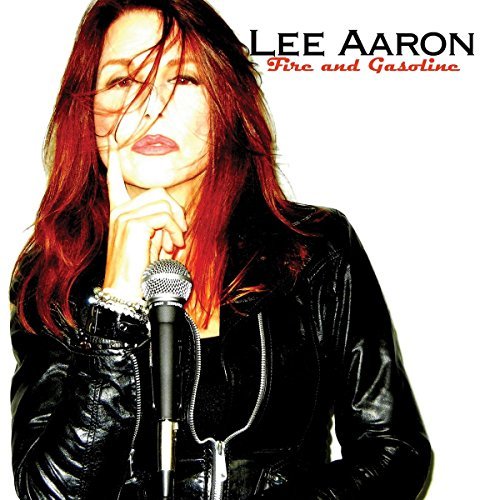 Lee Aaron/Fire & Gasoline
