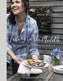 Andie Mitchell Eating In The Middle A Mostly Wholesome Cookbook 