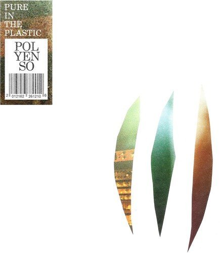 Polyenso/Pure In The Plastic