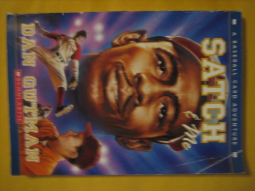 Dan Gutman/Satch & Me@A Baseball Card Adventure