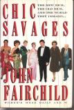 John Fairchild Chic Savages 