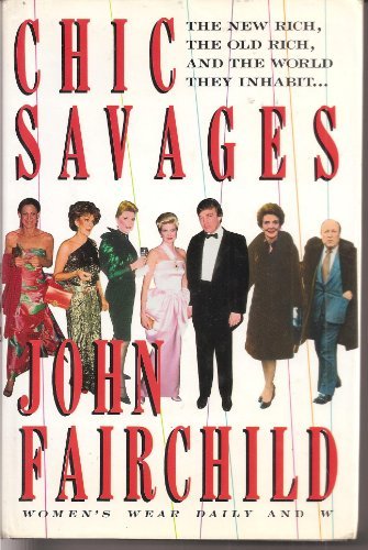 John Fairchild Chic Savages 