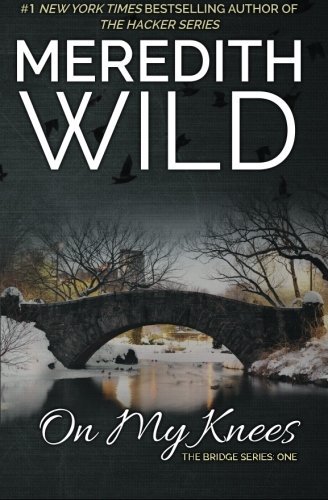 MEREDITH WILD/On My Knees