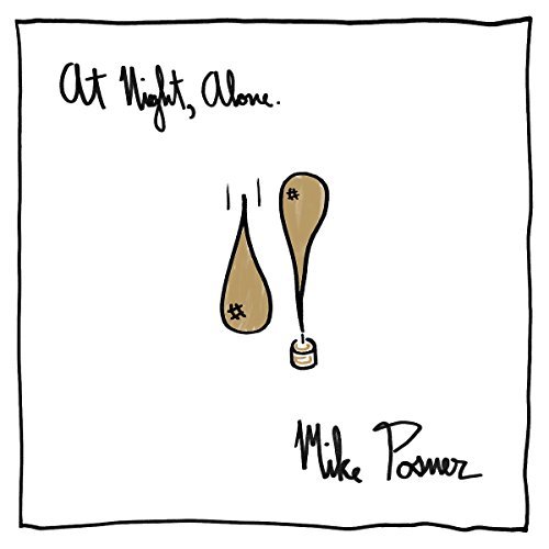Mike Posner/At Night Alone@Explicit Version