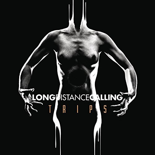 Long Distance Calling/Trips