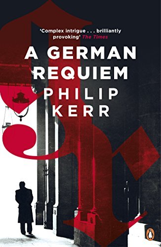 Philip Kerr/A German Requiem