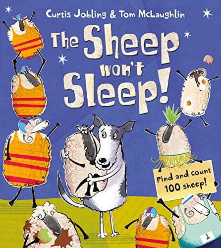 Curtis Jobling/The Sheep Won't Sleep!