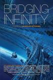 Jonathan Strahan Bridging Infinity 5 