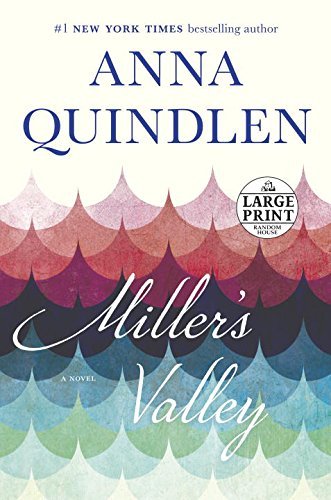 Anna Quindlen/Miller's Valley@LRG