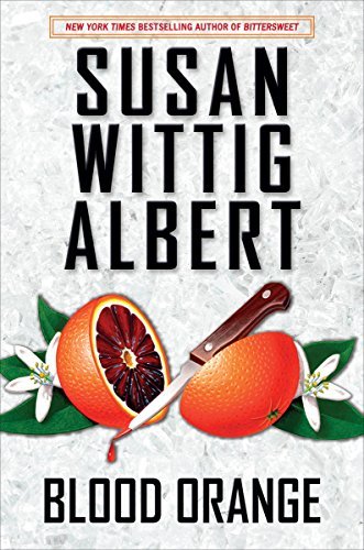 Susan Wittig Albert Blood Orange Large Print 