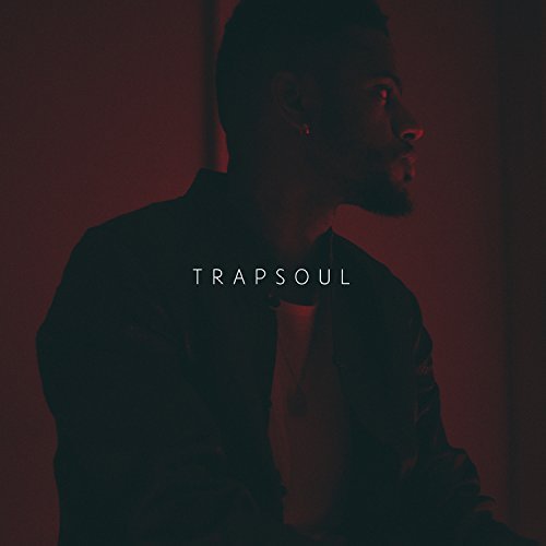 Bryson Tiller/Trapsoul@Edited Version