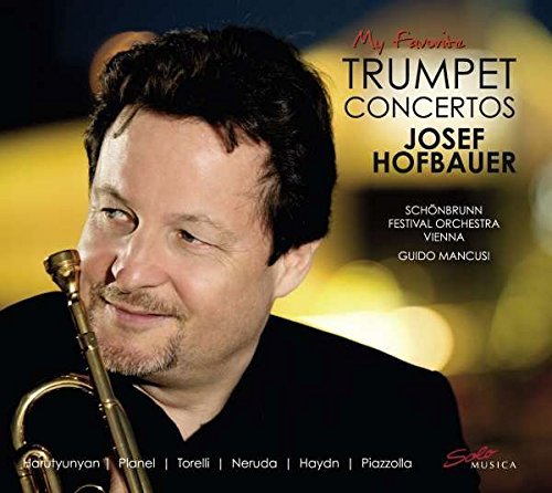 Josef / Harutyunyan / Hofbauer/My Favorite Trumpet Concertos