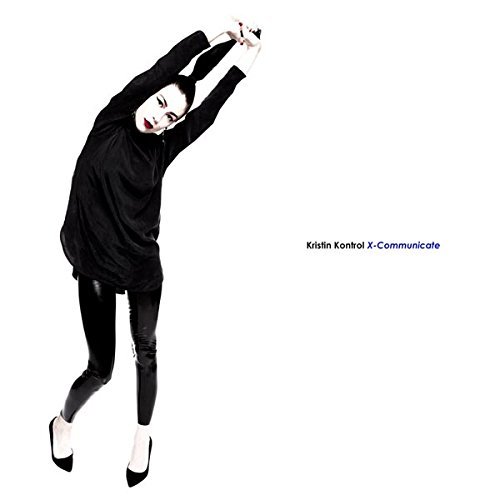 Kristin Kontrol/X-Communicate