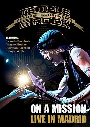 Michael Schenker's Temple Of Rock/On A Mission: Live In Madrid