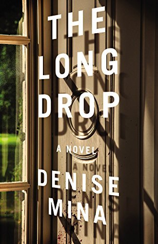 Denise Mina The Long Drop 