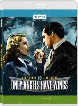 Only Angels Have Wings/Grant/Arthur@MADE ON DEMAND@This Item Is Made On Demand: Could Take 2-3 Weeks For Delivery