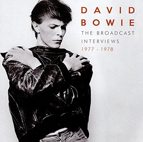 David Bowie/The Broadcast Interviews 1977-1978