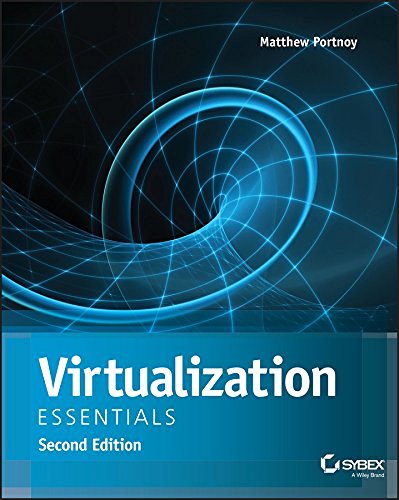 Matthew Portnoy Virtualization Essentials 0002 Edition; 